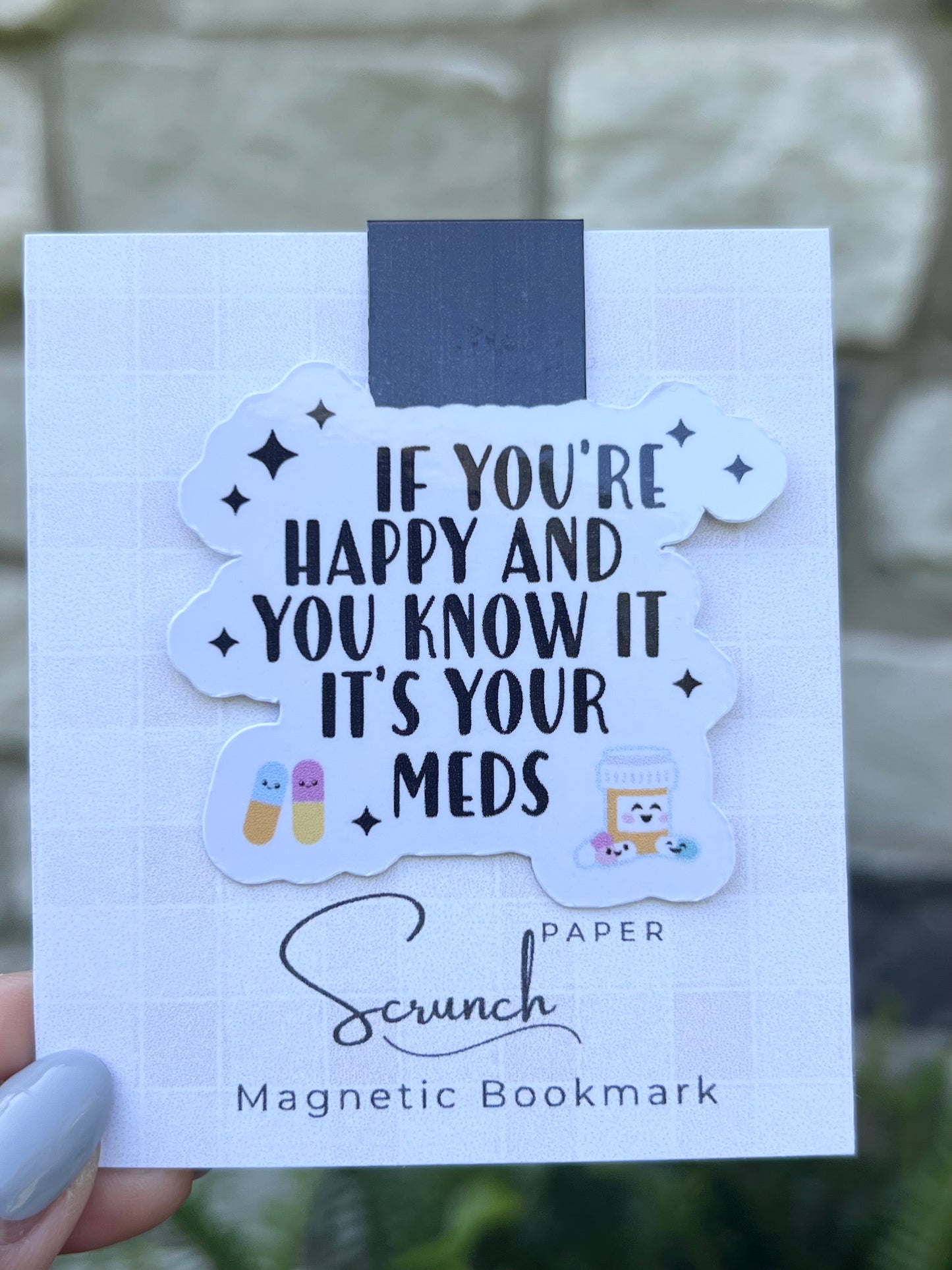 Happy Meds Magnetic Bookmark